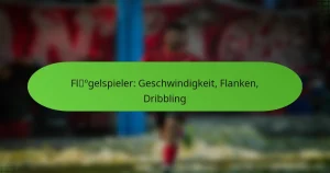 featured-image-flogelspieler-geschwindigkeit-flanken-dribbling