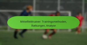 featured-image-mittelfeldtrainer-trainingsmethoden-aoebungen-analyse