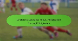 featured-image-strafstoss-spezialist-fokus-antizipation-sprungfsshigkeiten