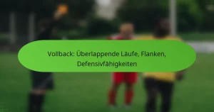 featured-image-vollback-uberlappende-laufe-flanken-defensivfahigkeiten